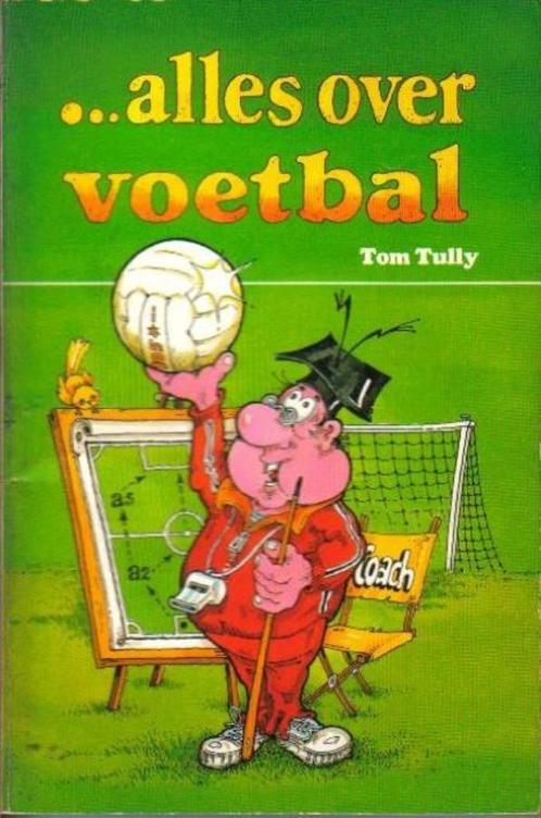 (sp87) Alles over voetbal, Livres, Livres de sport, Utilisé, Enlèvement ou Envoi