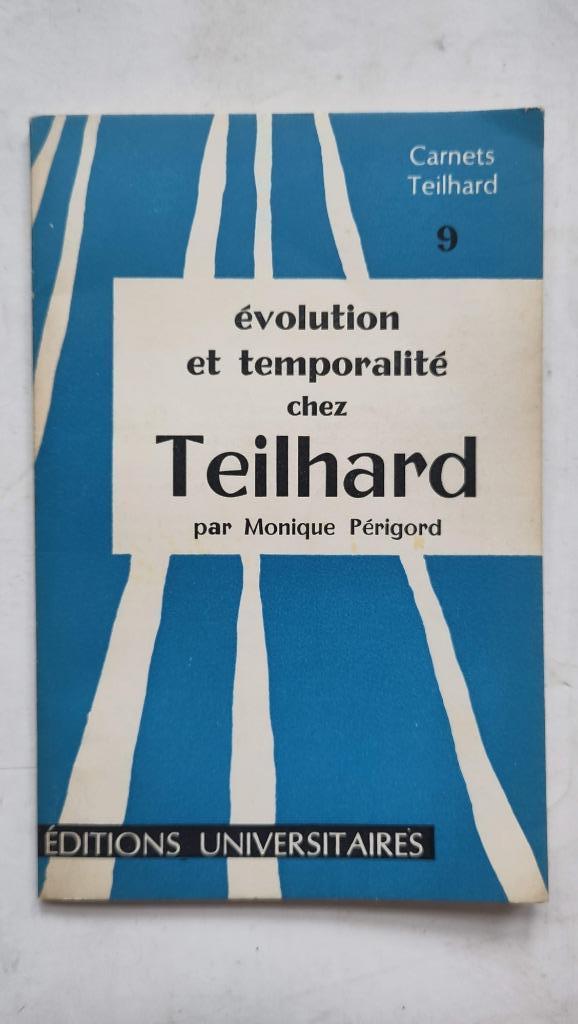 Evolution et temporalité chez Teilhard - Monique Périgord, Boeken, Filosofie, Gelezen, Ophalen of Verzenden