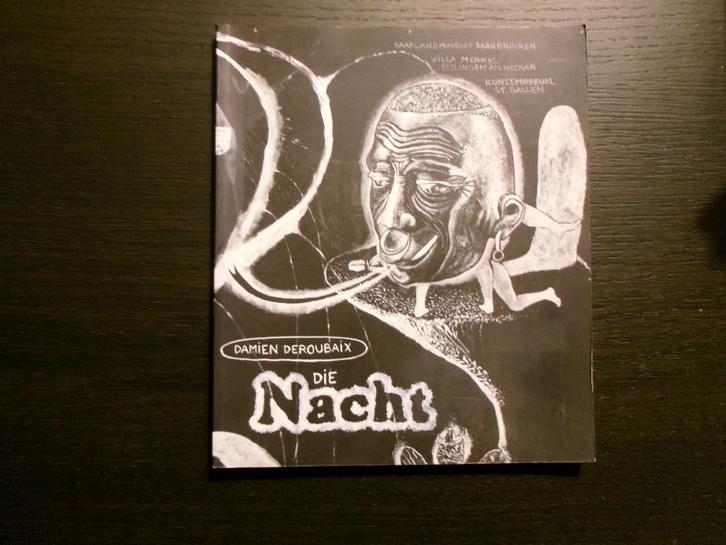 Die Nacht  -Damien Deroubaix- Ralph Melcher, Boeken, Kunst en Cultuur | Beeldend, Ophalen of Verzenden