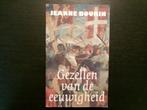Gezellen van de eeuwigheid   -Jeanne Bourin-, Ophalen of Verzenden, België