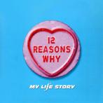 7inch MY LIFE STORY : 12 Reasons Why I Love Her, Ophalen of Verzenden, Zo goed als nieuw, Overige formaten, Poprock