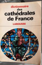 WOORDENBOEK VAN KATHEDRALEN IN FRANKRIJK Editie Larousse, Verzenden
