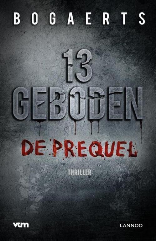 Boek 13 geboden De prequel, Livres, Thrillers, Neuf, Enlèvement ou Envoi