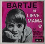 45 toeren plaatje BARTJE lieve mama (GESIGNEERD), Cd's en Dvd's, Ophalen of Verzenden, Zo goed als nieuw, Overige formaten, Levenslied of Smartlap