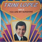 Trini Lopez - Smile, Cd's en Dvd's, 7 inch, Single, Ophalen of Verzenden, Zo goed als nieuw