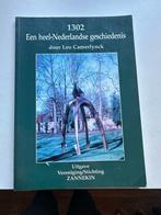 GULDENSPORENSLAG 1302. Een heel-Nederlandse geschiedenis., Boeken, Ophalen of Verzenden, Gelezen