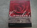 DE CAMELIA'S- EEN 'ARISTOCRATISCHE ROOS', Ophalen of Verzenden, Gelezen