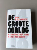 Sophie De Schaepdrijver - De Groote Oorlog, Ophalen of Verzenden, Zo goed als nieuw, Sophie De Schaepdrijver, Voor 1940