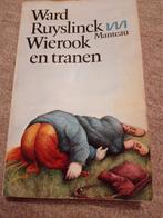 Wierook en tranen, Boeken, Gelezen, Ward ruyslinck, Ophalen of Verzenden