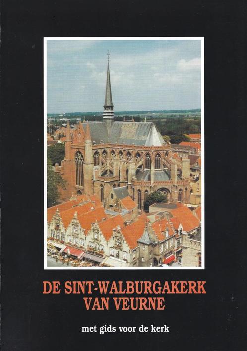 De Sint-Walburgakerk van Veurne – met gids voor de kerk, Boeken, Geschiedenis | Stad en Regio, Zo goed als nieuw, 20e eeuw of later