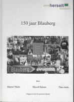 150 jaar blauberg, Ophalen of Verzenden