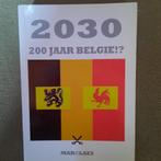 2030- 200 JAAR BELGIË? - MARC CLAES _ YOUNG ADULT, Ophalen of Verzenden, Fictie