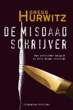 Gregg Hurwitz /  De misdaad schrijver, Boeken, Ophalen of Verzenden, Zo goed als nieuw