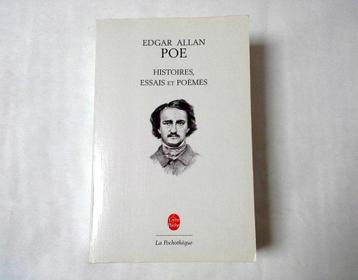 Edgar Allan Poe - Histoires, essais et poèmes