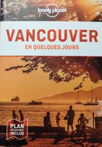 Vancouver En quelques jours - 2ed - 2020, Ophalen of Verzenden, Lonely Planet, Zo goed als nieuw, Noord-Amerika