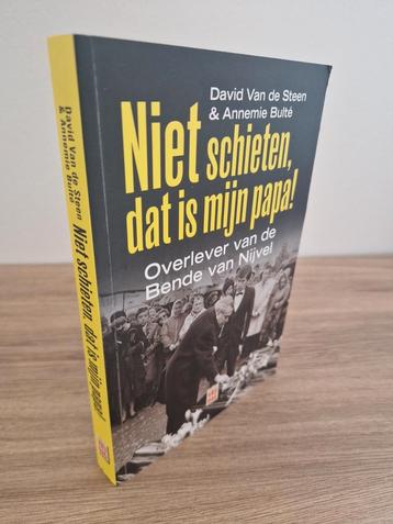 Annemie Bulté - Niet schieten, dat is mijn papa! beschikbaar voor biedingen
