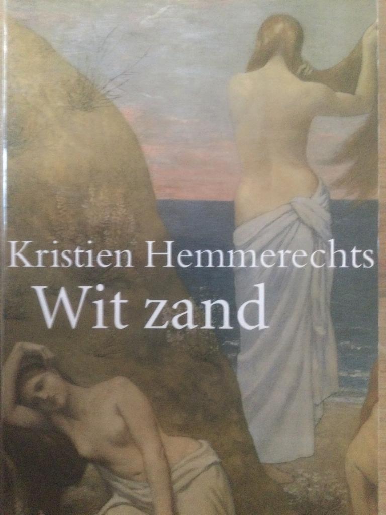 Kristien Hemmerechts Wit zand, Ophalen of Verzenden
