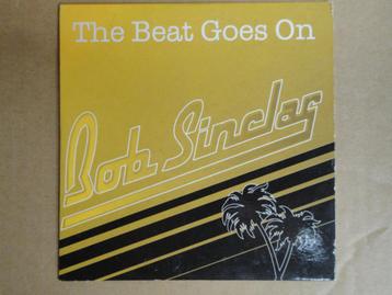 CD - BOB SINCLAR – The Beat Goes On  >>> Zie nota beschikbaar voor biedingen