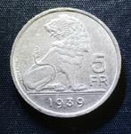 5 francs VL/FR 1939, p. A (étoile) - Léopold III, Envoi, Métal, Monnaie en vrac