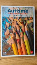 Boek Autisme Verklaringen van het raadsel Uta Frith, Livres, Psychologie, Enlèvement ou Envoi, Comme neuf, Psychologie du développement