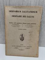 Ordinarium salutatonum ordinaire des saluts chants varies po, Antiek en Kunst, Ophalen of Verzenden