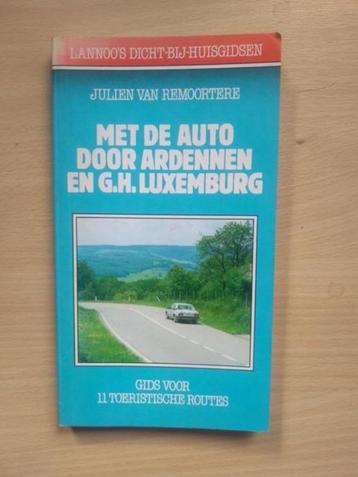 boek: met de auto door Ardennen en Gr.H.Luxemburg beschikbaar voor biedingen