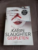 Karin Slaughter - Gespleten, Boeken, Thrillers, Gelezen, Karin Slaughter, Amerika, Ophalen of Verzenden