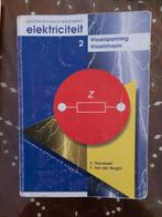 Elektriciteit 2 wisselspanning wisselstroom, Gelezen, Overige vakken, Ophalen of Verzenden, VSO