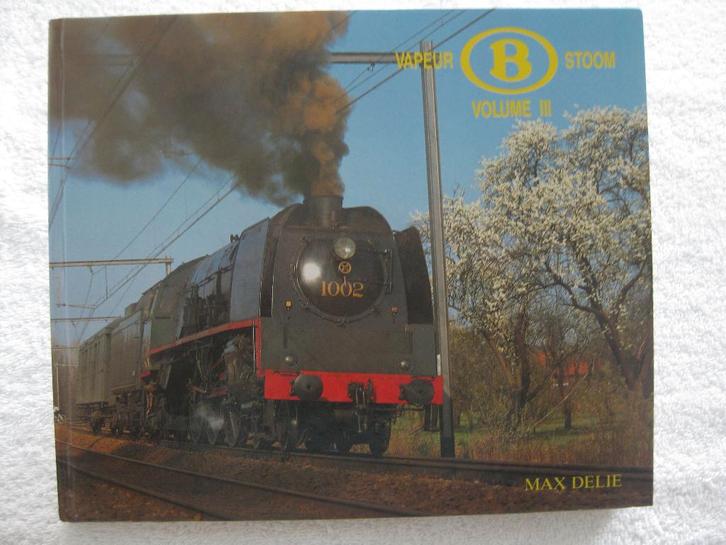 NMBS SNCB — stoomlocomotieven — Max Delie - 1991, Verzamelen, Spoorwegen en Tram, Gebruikt, Trein, Ophalen of Verzenden