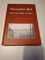 Streekgeschiedenis parochie BEL, Boeken, Ophalen of Verzenden