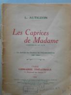 L. Autigeon, Les Caprices de Madame : comédie en un acte, Livres, Belgique, L. Autigeon, Utilisé, Enlèvement ou Envoi