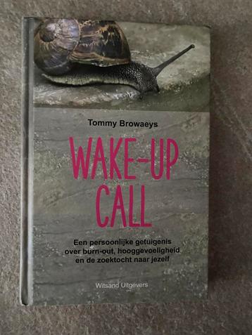 Boek Wake-up Call van Tommy Browaeys beschikbaar voor biedingen