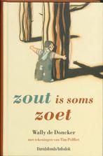 Wally de Doncker - Zout is soms zoet (Uitgave: 2003), Livres, Livres pour enfants | Jeunesse | 10 à 12 ans, Non-fiction, Wally de Doncker