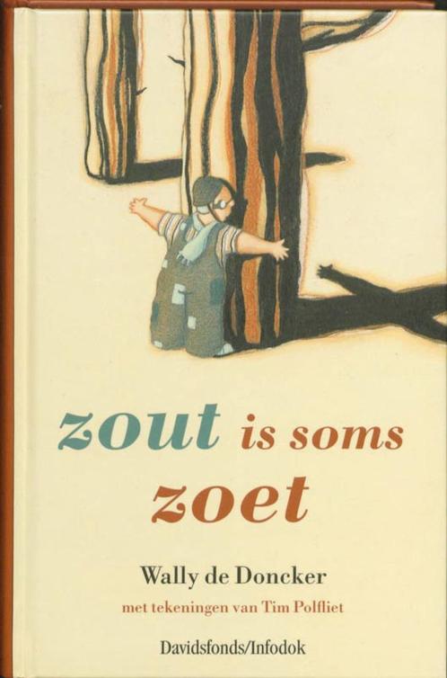 Wally de Doncker - Zout is soms zoet (Uitgave: 2003), Livres, Livres pour enfants | Jeunesse | 10 à 12 ans, Neuf, Non-fiction