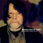 CD- Wannes Van De Velde – Een Compilatie Vanwege Zijn Stad, Enlèvement ou Envoi