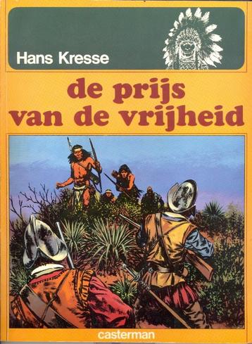 De indianen-reeks nr 8 - De prijs van de vrijheid. beschikbaar voor biedingen