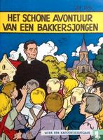 het schone avontuur van een bakkersjongen, Boeken, Eén stripboek, Ophalen of Verzenden, Nieuw, Jef Nys