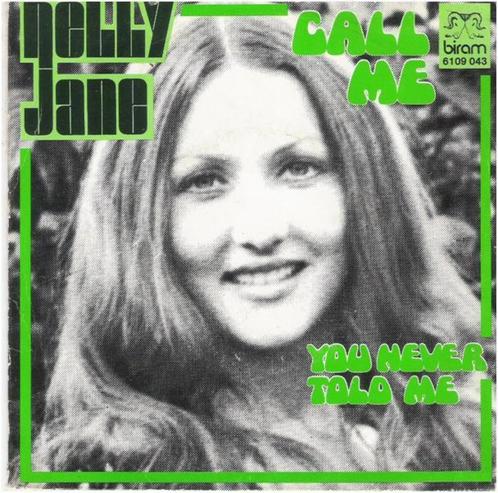 NELLY JANE: "Call me" - Belpoptopper!, Cd's en Dvd's, Vinyl Singles, Zo goed als nieuw, Single, Pop, 7 inch, Ophalen of Verzenden