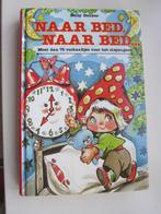 boek : Naar bed, naar bed....75 verhaaltjes voor slapengaan, Utilisé, Enlèvement ou Envoi