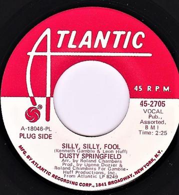 7"  Dusty Springfield ‎– Silly, Silly Fool 