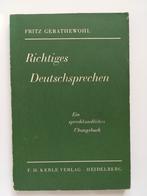 Richtiges Deutschsprechen (Fritz Geratewohl), Boeken, Taal | Duits, Gelezen, Fritz Geratewohl, Ophalen of Verzenden