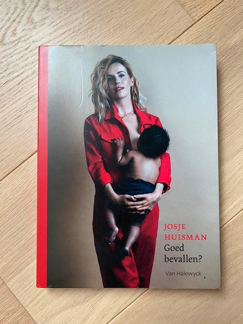 Josje Huisman - Goed bevallen?, Boeken, Zwangerschap en Opvoeding, Gelezen, Zwangerschap en Bevalling, Ophalen of Verzenden
