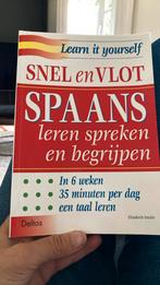 E. Smith - Snel en vlot Spaans leren spreken en begrijpen, Boeken, Ophalen of Verzenden, Zo goed als nieuw, Nederlands, E. Smith
