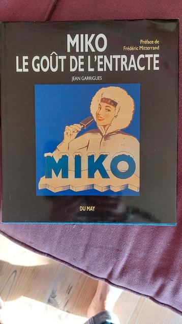 Livre MIKO le goût de l'entracte 1992 Jean Guarrigues  beschikbaar voor biedingen