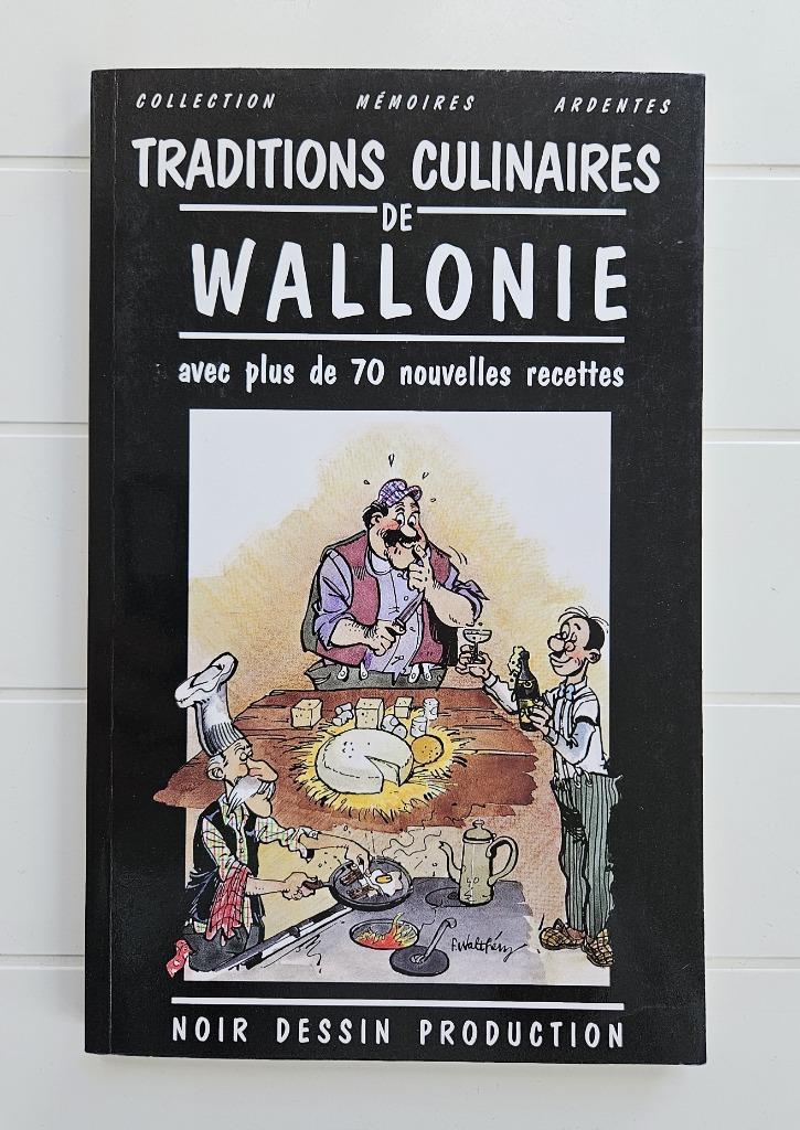 Traditions Culinaires de Wallonie, Livres, Livres de cuisine, Utilisé, Enlèvement ou Envoi