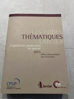 Législation protection vie privée, Livres, Livres d'étude & Cours, Enlèvement, Comme neuf