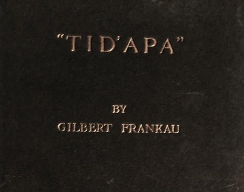 Tid'Apa (Qu'importe ?) - 1924 - Gilbert Frankau, Livres, Littérature, Utilisé, Europe autre, Enlèvement ou Envoi