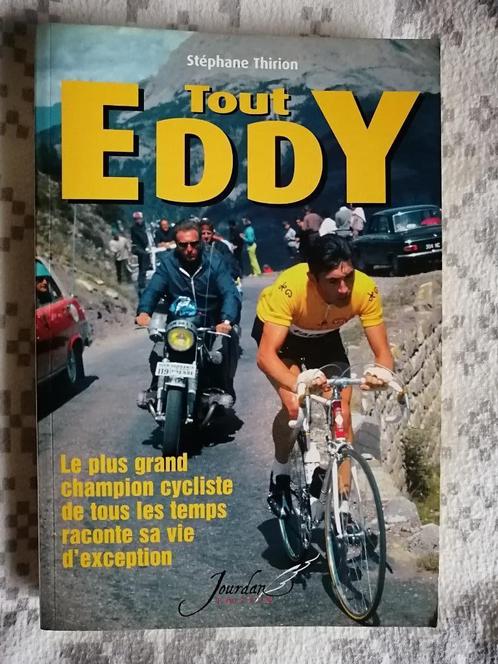 Tout Eddy Merckx de Stéphane Thirion, Livres, Biographies, Sport, Enlèvement ou Envoi