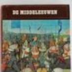De middeleeuwenP.van den Boom,J.Groen,W. van Geffen, e.a., Boeken, Ophalen of Verzenden, Zo goed als nieuw