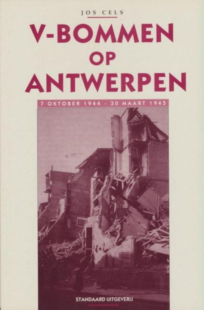 (a54) V-bommen op Antwerpen, 7 okt 1944 - 30 mrt 1945, Boeken, Oorlog en Militair, Gelezen, Verzenden